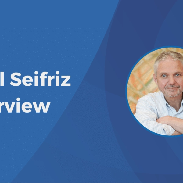 Paul Seifriz Interview